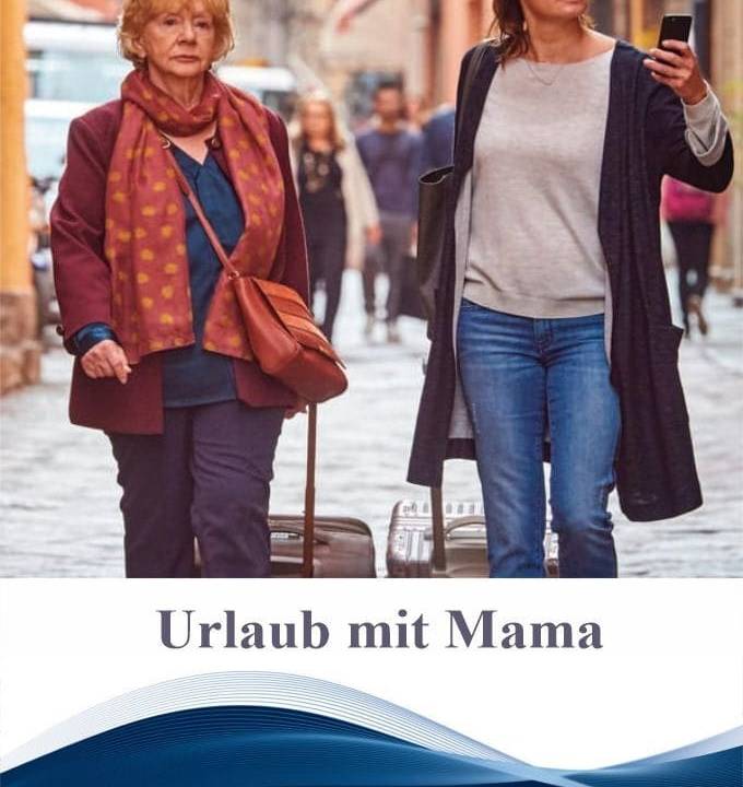 Urlaub mit Mama hdfilme