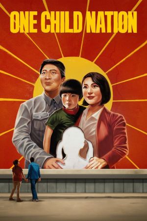 Land der Einzelkinder - One Child Nation poster