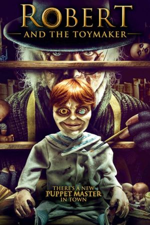 Robert 3 - The Toymaker hdfilme stream online