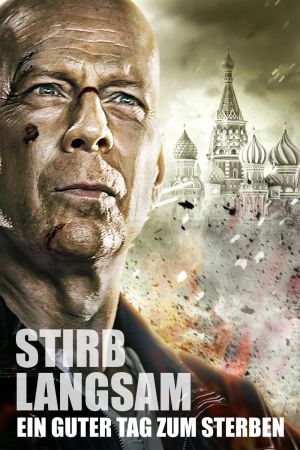 Stirb langsam - Ein guter Tag zum Sterben poster