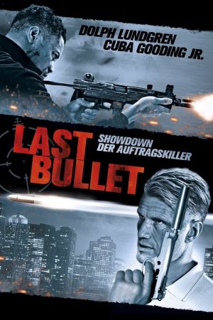 Last Bullet hdfilme stream online