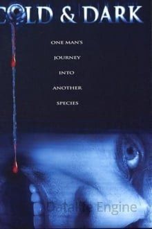 Cold & Dark poster