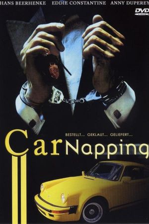 Car-Napping - Bestellt, geklaut, geliefert poster