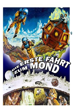 Die erste Fahrt zum Mond poster