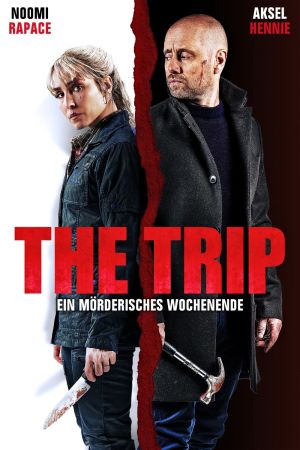The Trip - Ein Mörderisches Wochenende poster