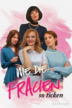Wie die Frauen so ticken poster