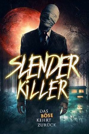 Slender Killer - Das Böse kehrt zurück poster