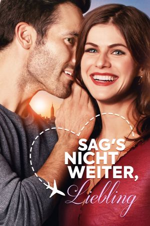 Sag's nicht weiter, Liebling poster