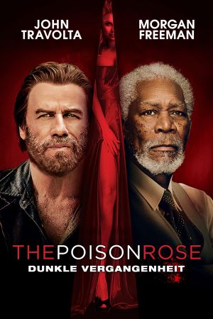 The Poison Rose - Dunkle Vergangenheit poster