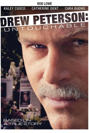 Drew Peterson - Der Unberührbare poster