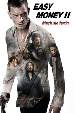 Easy Money II - Mach sie fertig poster