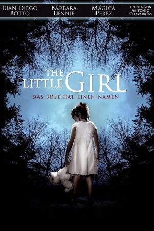 The Little Girl - Das Böse hat einen Namen poster