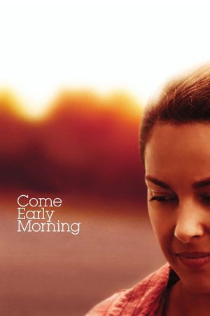 Come Early Morning - Der Weg zu mir poster