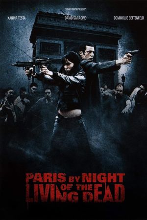 Paris by Night of the Living Dead poster