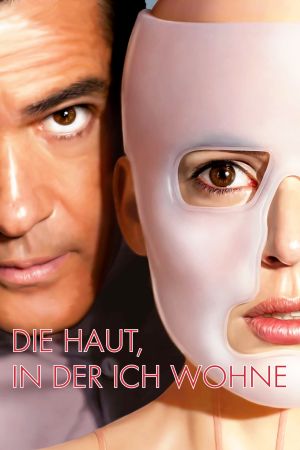 Die Haut, in der ich wohne poster