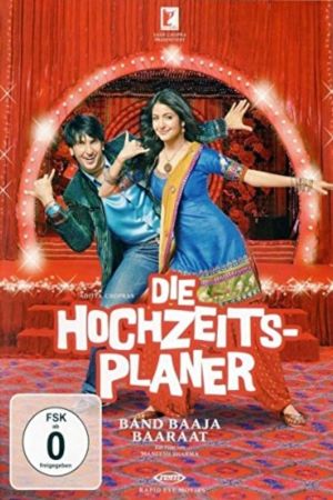 Die Hochzeitsplaner - Band Baaja Baaraat poster