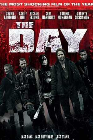 The Day - Fight. Or Die. poster