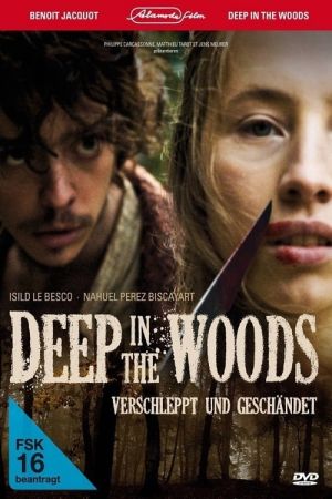 Tief in den Wäldern poster