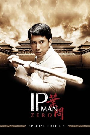 Ip Man Zero hdfilme stream online