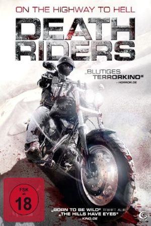 Death Riders - On the Highway to Hell poster