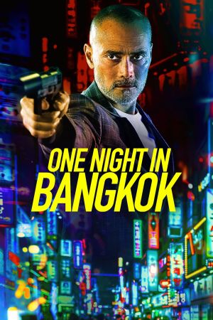 One Night in Bangkok hdfilme stream online