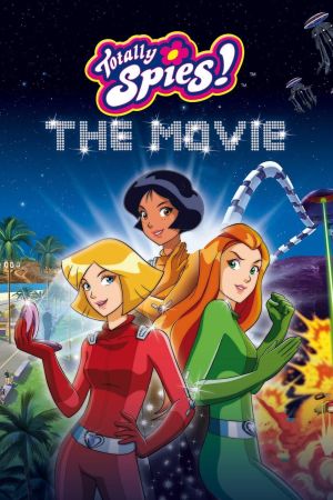 Totally Spies - Der Film poster