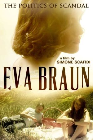 Eva Braun - Sex & Politik poster