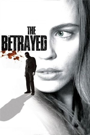 Betrayed - Der Preis der Wahrheit poster