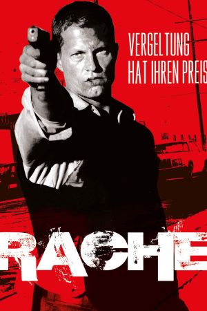 Rache - Vergeltung hat ihren Preis poster