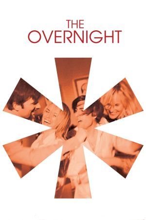 The Overnight - Einladung mit gewissen Vorzügen poster