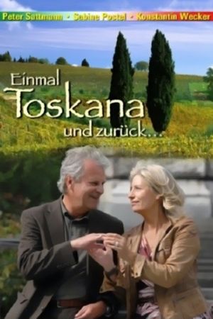 Einmal Toskana und zurück poster