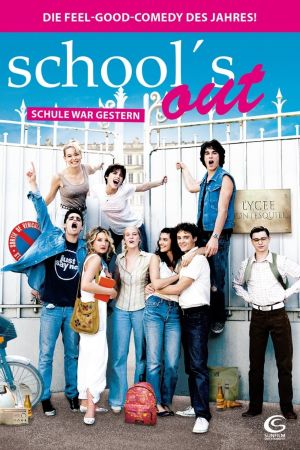School's Out - Schule war gestern poster