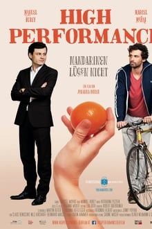 High Performance – Mandarinen lügen nicht poster