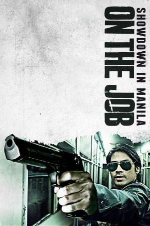 On the Job - Showdown in Manila poster