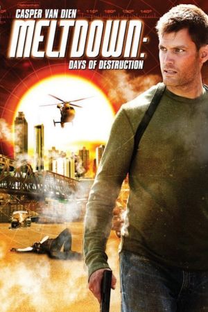 Meltdown - Wenn die Erde verbrennt poster