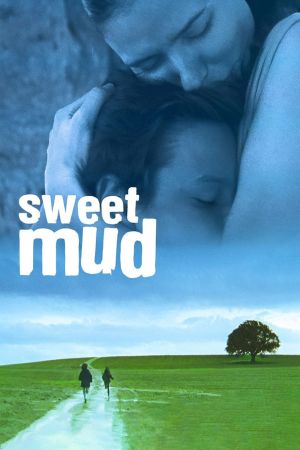 Sweet Mud - Im Himmel gefangen hdfilme stream online