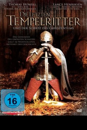 Die letzten Tempelritter und der Schatz des Christentums poster
