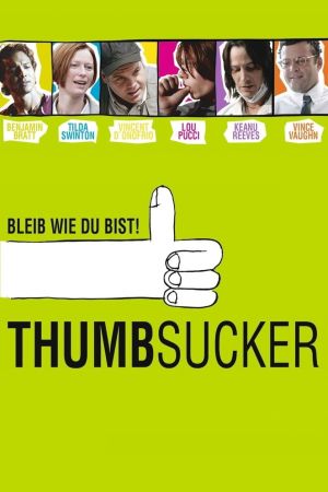 Thumbsucker - Bleib wie du bist! poster