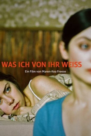 Was ich von ihr weiß poster