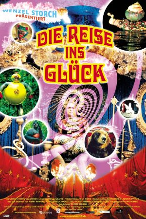 Die Reise ins Glück poster