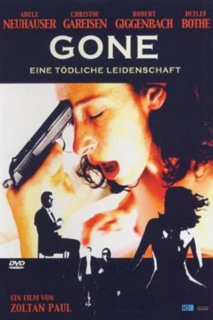 Gone – Eine tödliche Leidenschaft hdfilme stream online