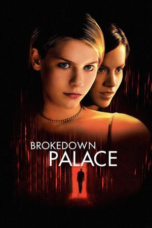 Brokedown Palace - Die Hoffnung stirbt zuletzt poster