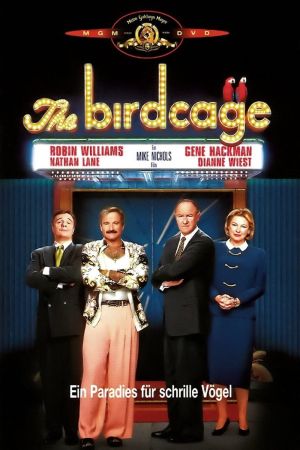 The Birdcage - Ein Paradies für schrille Vögel poster
