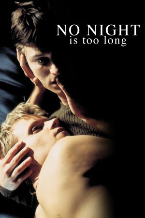 No Night Is Too Long hdfilme stream online