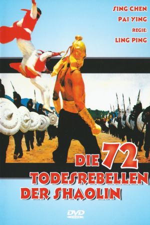 Die 72 Todesrebellen der Shaolin hdfilme stream online