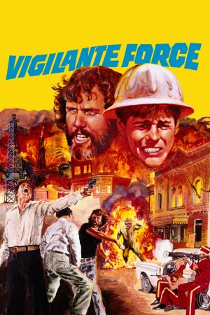 Vigilante Force - Das Gesetz sind wir poster