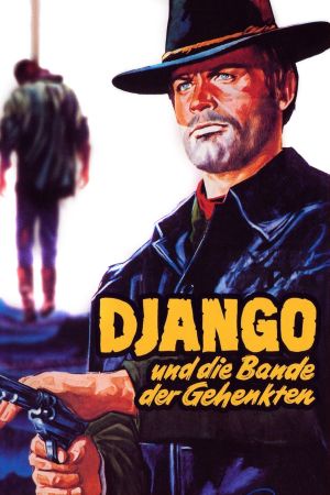 Django und die Bande der Gehenkten poster