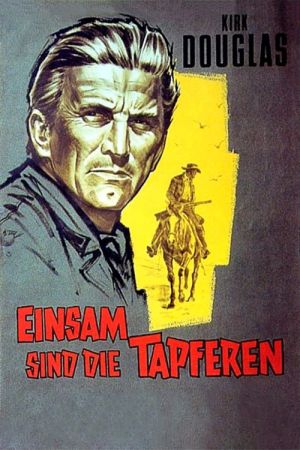 Einsam sind die Tapferen poster