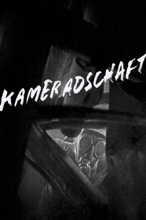 Kameradschaft hdfilme stream online