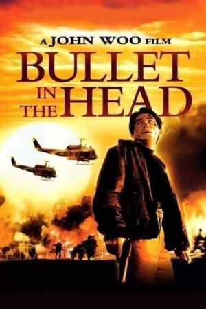 Bullet in the Head poster